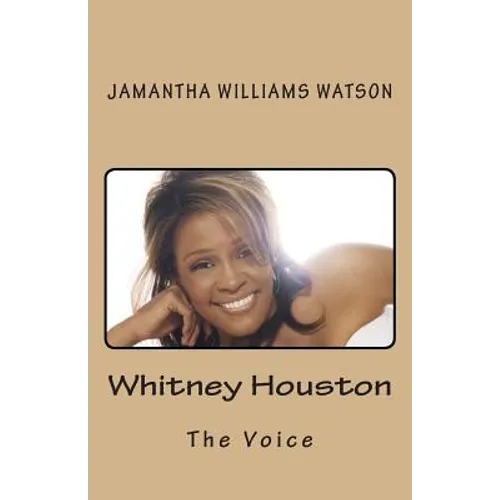 Whitney Houston: The Voice - Paperback