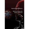 Survival Antibiotics: Will Your Demise Be A Sinus Infection? - Paperback