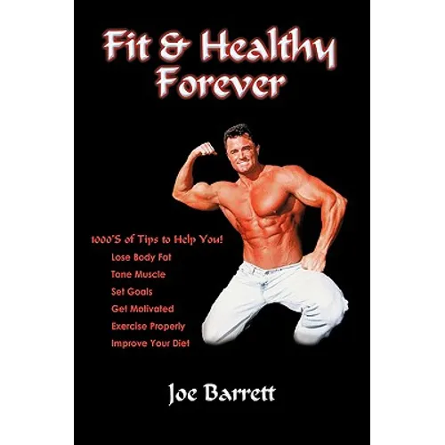 Fit & Healthy Forever - Paperback