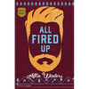 All Fired Up - Paperback