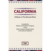 California: A Guide To The Golden State - Hardcover