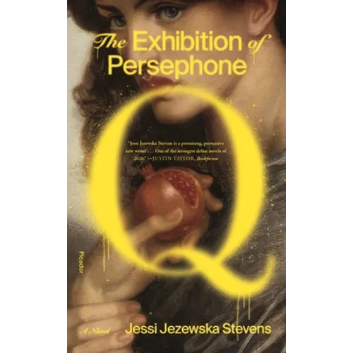 The Exhibition of Persephone Q - Paperback