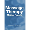 Massage Therapy Medical Reports - Hardcover