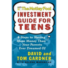 The Motley Fool Investment Guide for Teens: 8 Steps to Having More Money Than Your Parents Ever Dreamed of - Paperback