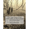 Old and Forgotten Cemeteries of New Jersey: Morris County Part 1 Second Edition B&W Version - Paperback