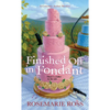 Finished Off in Fondant - Mass Market Paperbound