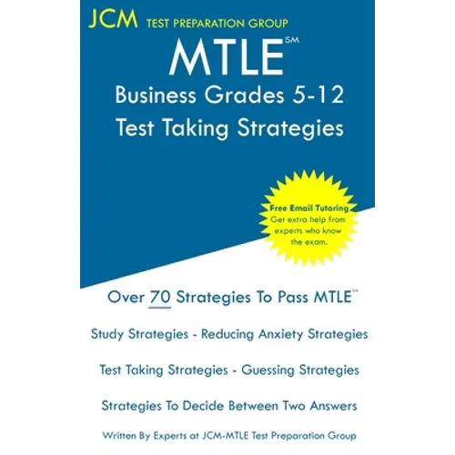 MTLE Business Grades 5-12 - Test Taking Strategies - Paperback