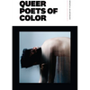 Nepantla: An Anthology Dedicated to Queer Poets of Color - Paperback
