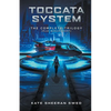 Toccata System Complete Trilogy - Paperback