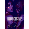 Indecisive - Paperback