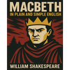 Macbeth In Plain and Simple English: A Modern Translation and the Original Version - Paperback