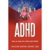 ADHD: Strategies for Success: How to Help the Child with ADHD - Paperback