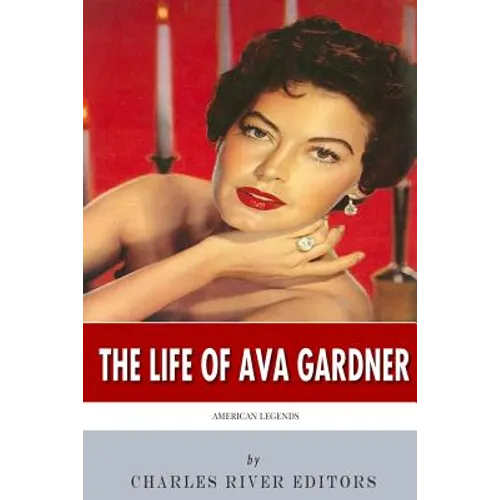 American Legends: The Life of Ava Gardner - Paperback
