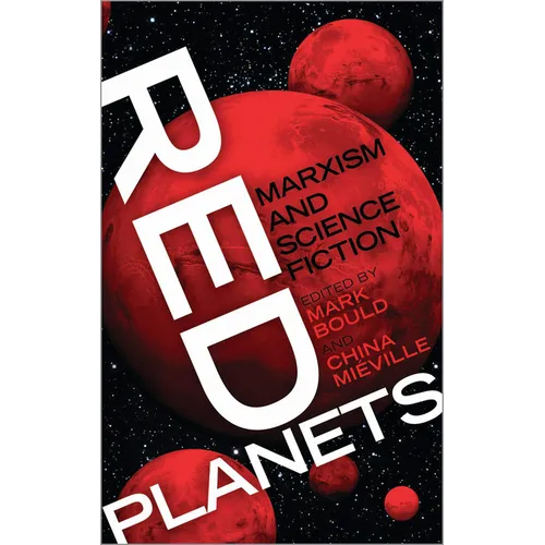 Red Planets: Marxism and Science Fiction - Paperback