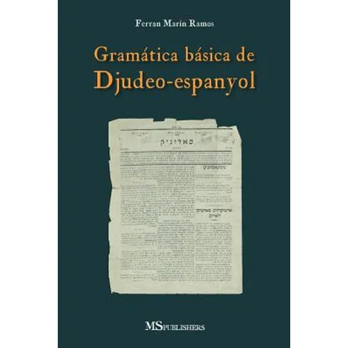 Gramática Básica de Djudeo-Espanyol - Paperback