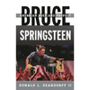 Bruce Springsteen: American Poet and Prophet - Hardcover