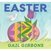 Easter: An Engaging Introduction to Easters History and Traditions for Early Learners - Board Book