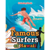 Famous Surfers of Hawaii Coloring Book - Paperback