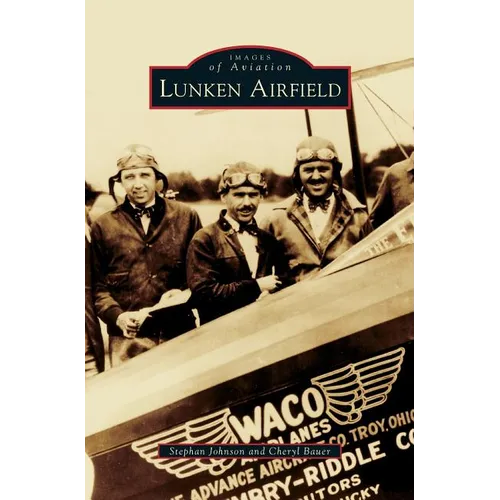 Lunken Airfield - Hardcover
