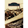 Lunken Airfield - Hardcover