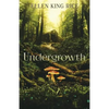 Undergrowth - Paperback