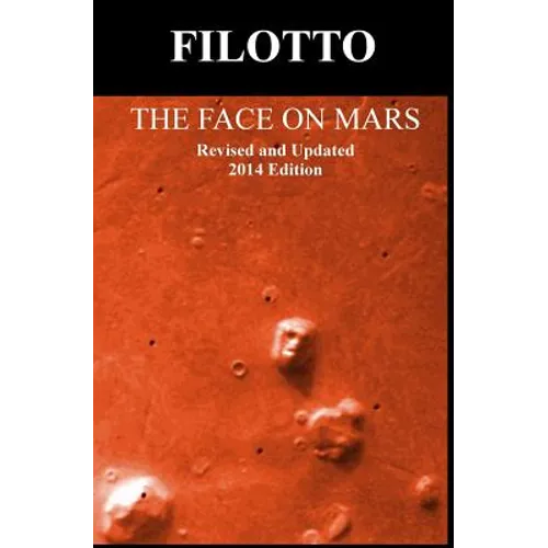 The Face on Mars: Revised and Updated 2014 Edition - Paperback
