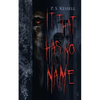 It That Has No Name - Paperback