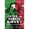 Justice for Marcus Garvey: Look for Me in the Whirlwind - Paperback