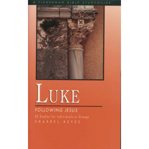 Luke: Following Jesus - Paperback