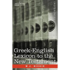Greek-English Lexicon to the New Testament - Paperback