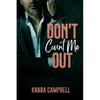 Don't Count Me Out - Paperback