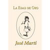 La Edad de Oro - Paperback