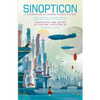 Sinopticon 2021: A Celebration of Chinese Science Fiction - Paperback