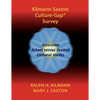 Kilmann-Saxton Culture-Gap(R) Survey - Paperback