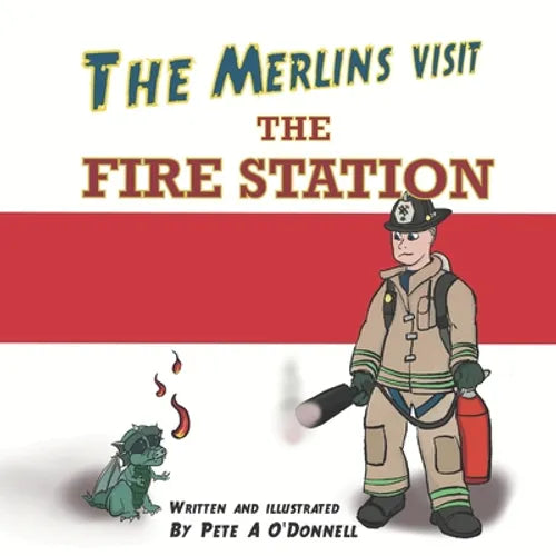 The Merlins Visit the Fire Station - Paperback