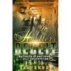 A Hustler's Deceit: Motivated by One Thing, Self Preservation - Paperback