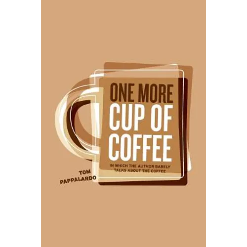 One More Cup Of Coffee - Paperback