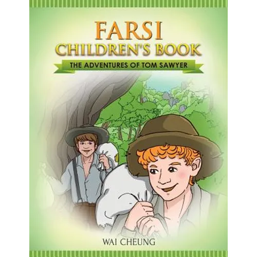 Farsi Children's Book: The Adventures of Tom Sawyer - Paperback