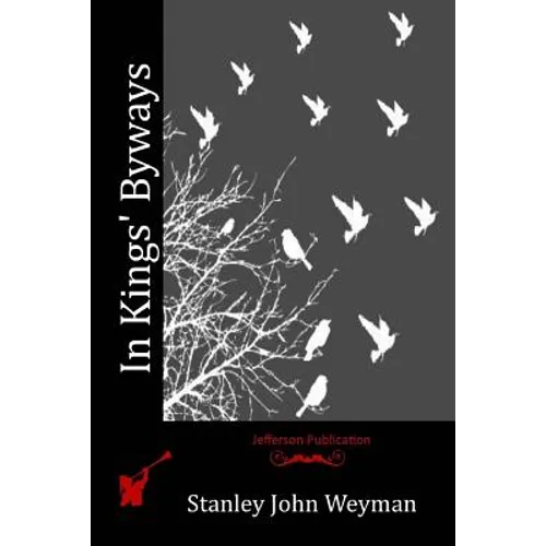 In Kings' Byways - Paperback