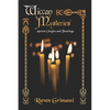 Wiccan Mysteries: Ancient Origins & Teachings - Paperback
