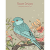 Flower Designs Coloring Book for Grown-Ups 1, 2 & 3 - Paperback