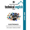 Speak, Read & Write Technical English Now: Electronics - Level 1 - Paperback