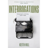 Interrogations: Selected writing 1976-1990 - Paperback