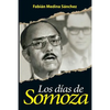 Los Días de Somoza - Paperback