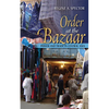 Order at the Bazaar: Power and Trade in Central Asia - Hardcover