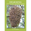 Swarming and Its Control and Prevention - Paperback