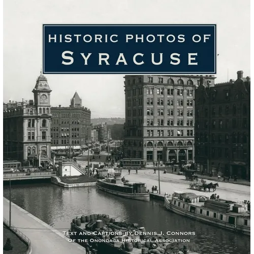 Historic Photos of Syracuse - Hardcover