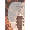 Songs in My Head: A Cancer Spiritual - Paperback