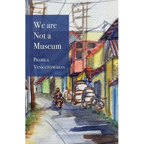 We are Not a Museum - Paperback