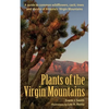 Plants of the Virgin Mountains - Paperback